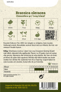 Brukselka 'Long Island', ciemnozielone, zwarte główki. Wyjątkowo aromatyczna.
